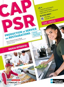 Production et service en restaurations (rapide, collective, caf&eacute;t&eacute;ria) &ndash; CAP PSR &ndash; Ed.2023